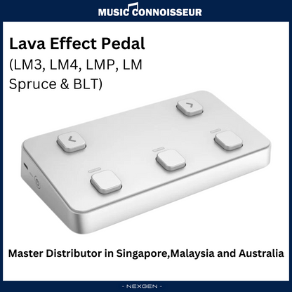 LAVA Effect Pedal (LM3, LM4,  LMP, LM Spruce & BLT)